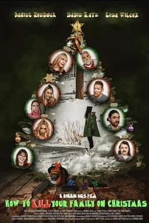 How to Kill Your Family On Christmas (2025) - Poster