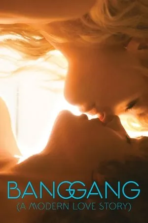 Bang Gang (A Modern Love Story) (2015) - Poster